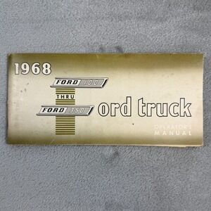 1968 Ford Pickup Truck Operators Manual Original F100 F250 F350 Owner Guide
